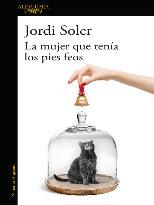 Title details for La mujer que tenía los pies feos by Jordi Soler - Wait list